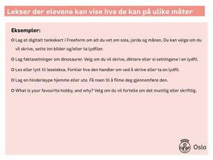 En liste over lekser der elevene kan vise hva de kan på ulike måter