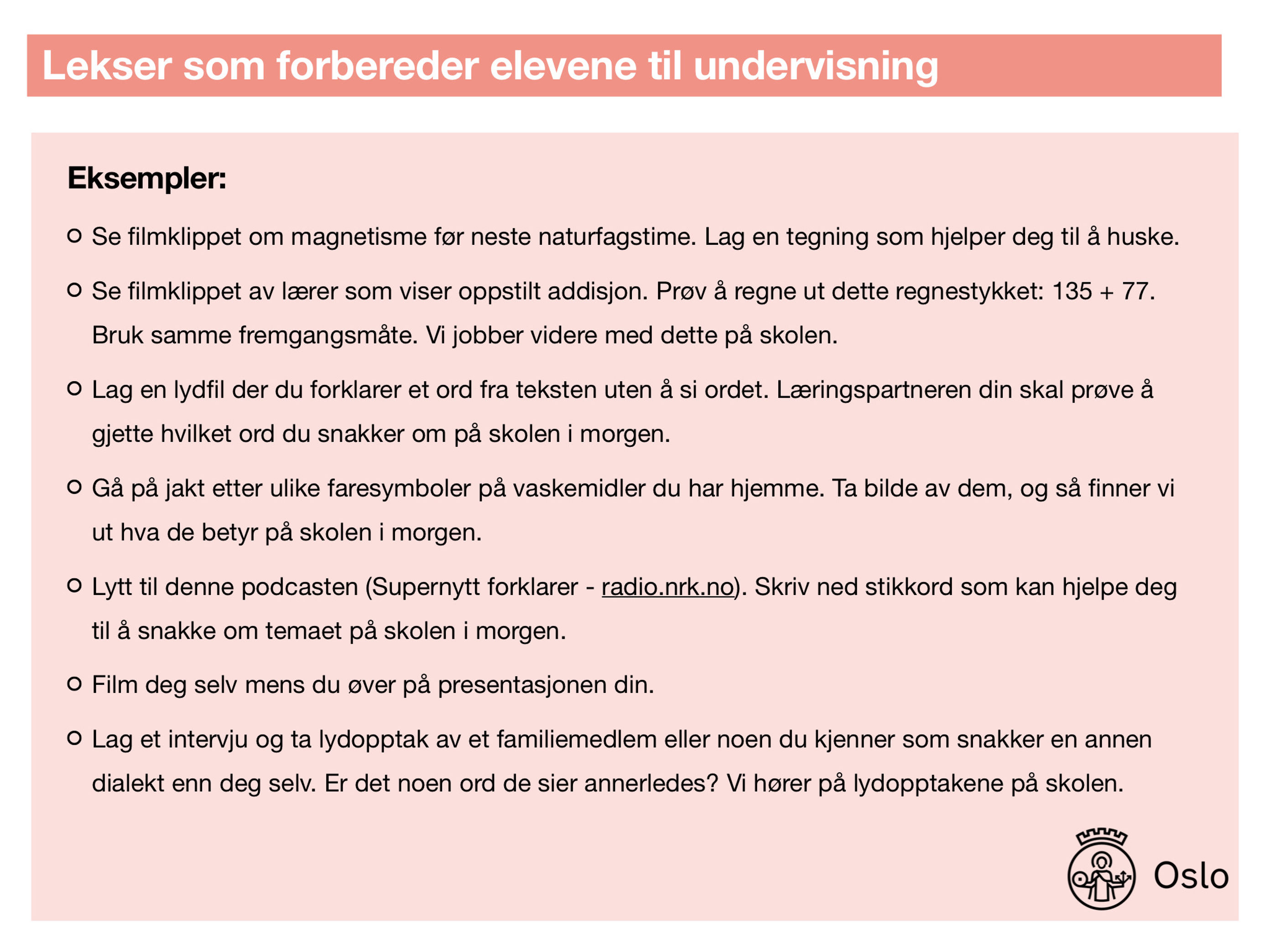 En liste over lekser som forbereder elevene til undervisning